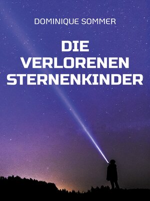 cover image of Die verlorenen Sternenkinder